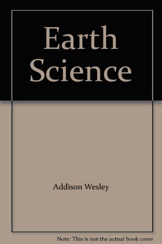 Earth Science (9780201214512) by Addison Wesley