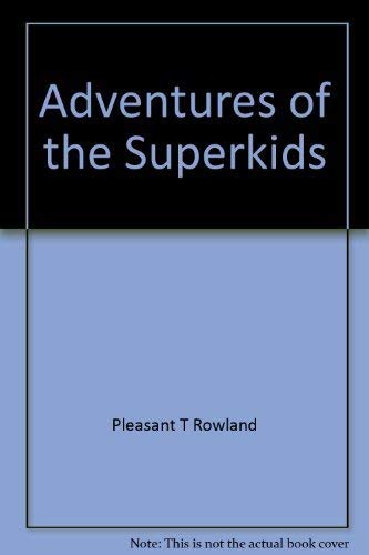 Imagen de archivo de Adventures of the Superkids: A super way to learn (Addison-Wesley reading program) a la venta por Better World Books