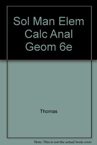 Immagine dell'editore per Addison-Wesley Elements of Calculus & Analytic Geometry Solution Manual venduto da ThriftBooks-Dallas