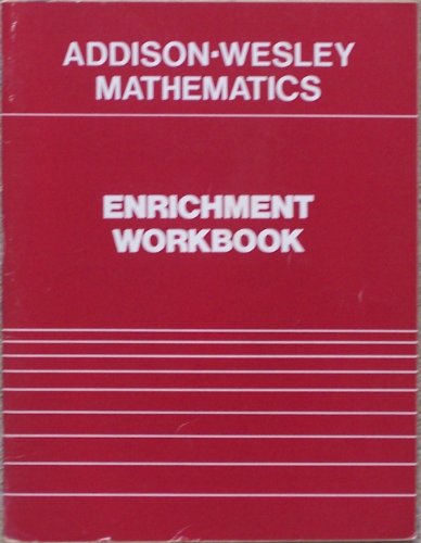 Imagen de archivo de Addison-Wesley Mathematics. Grade 5. Enrichment Workbook a la venta por Better World Books