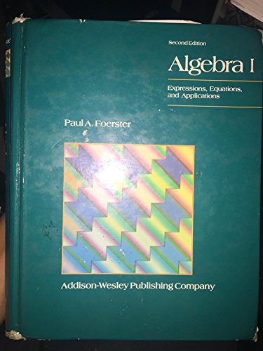 Imagen de archivo de Algebra 1 (Expressions, Equasions, and Applications) a la venta por HPB-Red