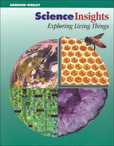 Stock image for Science Insights : Exploring Living Things for sale by Better World Books