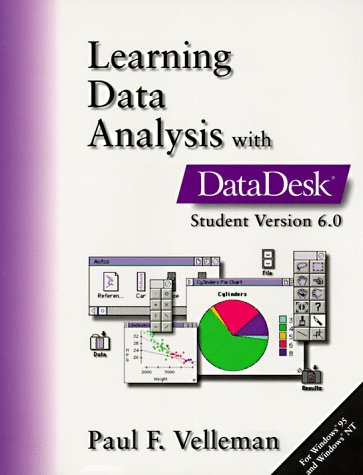Beispielbild fr Learning Data Analysis With Datadesk Student Version 6.0: For Windows zum Verkauf von ThriftBooks-Atlanta