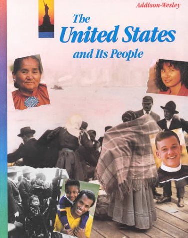 9780201282986: The United States and Its People