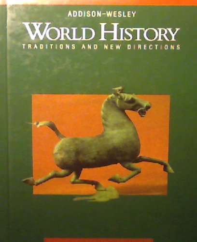 Imagen de archivo de World History: Traditions and New Directions a la venta por Goodwill Books