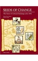 Beispielbild fr Seeds of Change: The Story of Cultural Exchange After 1492 zum Verkauf von SecondSale