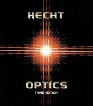 Optics (World Student S.) (9780201304251) by Hecht, Eugene; Zajac, Alfred