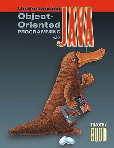 Beispielbild fr Understanding Object-Oriented Programming With Java zum Verkauf von Green Street Books