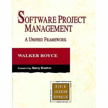 9780201309584: Software Project Management: A Unified Framework