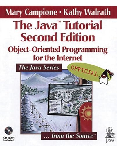 Stock image for The Java Tutorial: Object-Oriented Programming for the Internet (2nd Edition) for sale by HPB-Red