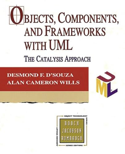 Beispielbild fr Objects, Components, and Frameworks with UML: The Catalysis(SM) Approach (Addison-Wesley Object Technology Series) zum Verkauf von WorldofBooks