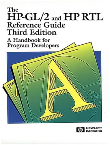 9780201310146: The HP-GL/2 and HP RTL Reference Guide: A Handbook for Program Developers (3rd Edition)