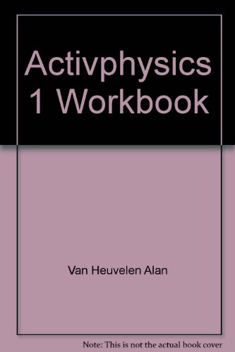 Activphysics 1 Workbook (9780201310337) by Van, Heuvelen Alan; Van Heuvelen, Alan
