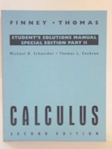 Calculus Spec Part 2 (9780201311297) by Ross L. Finney; George B. Thomas Jr.