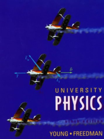 University Physics: Extended Version with Corrections (World Student S.) - Young, Hugh D.,Zemansky, Mark W.,Sears, Francis W.