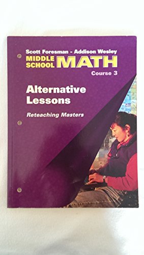 9780201312584: Math Alternative Lessons Reteaching Masters (Middle School Course 3)