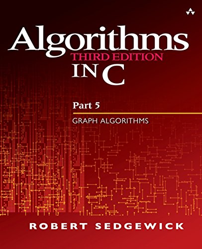 Beispielbild fr Algorithms in C, Part 5: Graph Algorithms zum Verkauf von BooksRun