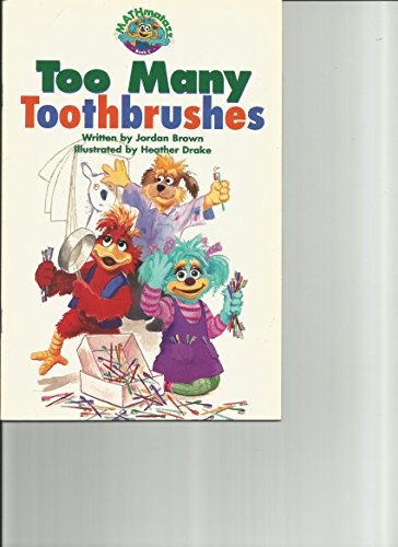 Stock image for Too many toothbrushes (MATHmatazz) for sale by BookHolders