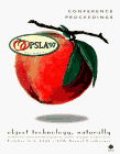 Imagen de archivo de Object Technology, Naturally: Conference on Object-Oriented Programming, Systems, Languages, and Applications, October 5-9, 1997 : Oopsla'97 Atlanta : Conference Proceedings a la venta por Zubal-Books, Since 1961