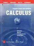 9780201324464: Calculus / Graphical, Numerical, Algebraic: Teacher's Guide with Answers by Finney, Demana, Waits, Kennedy (1999) Paperback