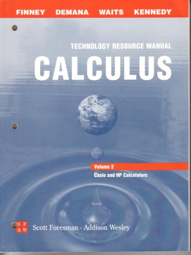 Imagen de archivo de Calculus (Graphical, Numerical, Algebraic) Technical Resource Manual Volume 2: Casio and Hewlett Packard Calculators a la venta por Georgia Book Company