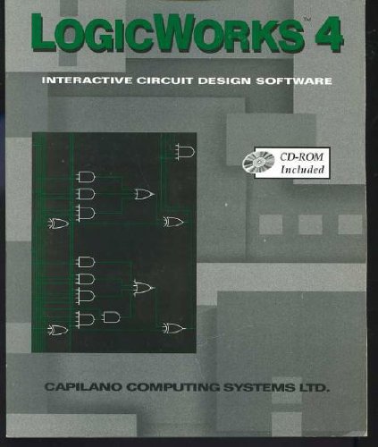 9780201326826: Logicworks 4 : Interactive Circuit Design Software for Windows and MacIntosh