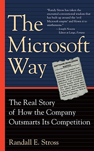 Beispielbild fr The Microsoft Way : The Real Story of How the Company Outsmarts Its Competition zum Verkauf von Better World Books