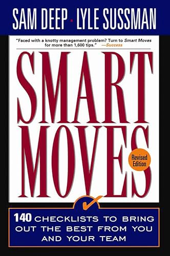 9780201328127: Smart Moves: 140 Checklists to Bring Out the Best in You and Your Team