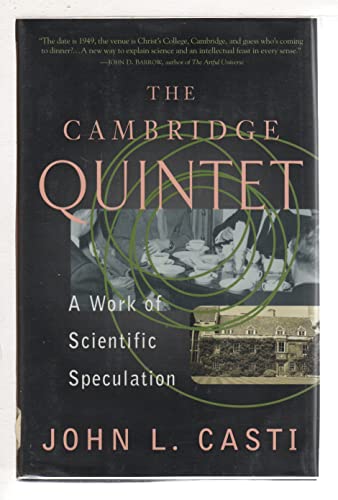 Beispielbild fr The Cambridge Quintet: A Work of Scientific Speculation zum Verkauf von ilcampo