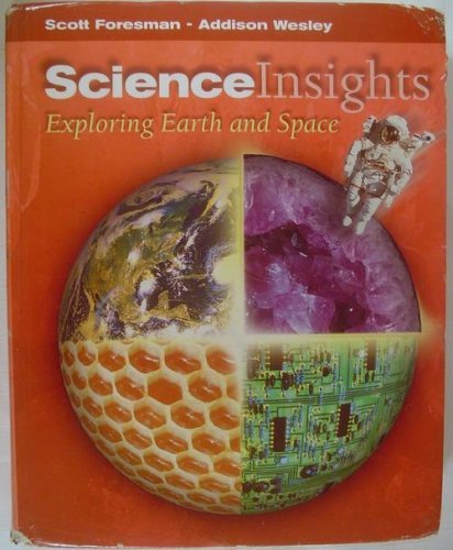 Exploring Earth and Space (Science Insights) (9780201332834) by Dispezio