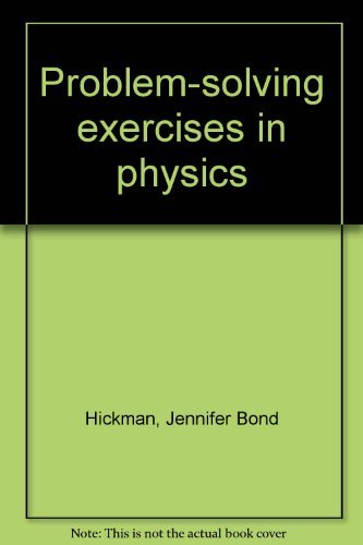 9780201333985: Problem-Solving Exercises in Physics, Teacher's Edition