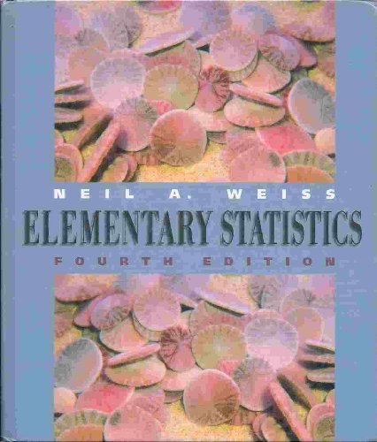 Elementary Statistics (9780201338348) by Neil A. Weiss