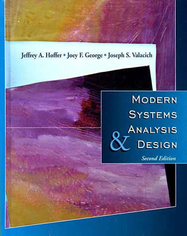 Beispielbild fr Modern Systems Analysis and Design (2nd Edition) zum Verkauf von Wonder Book