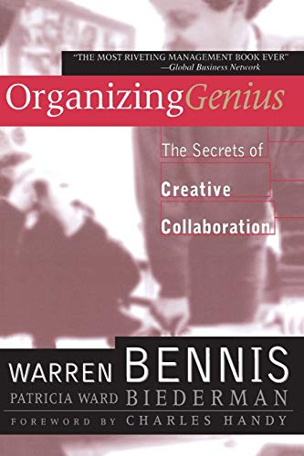 9780201339895: Organizing Genius: The Secrets of Creative Collaboration