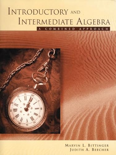 Beispielbild fr Introductory and Intermediate Algebra : A Combined Approach zum Verkauf von Better World Books