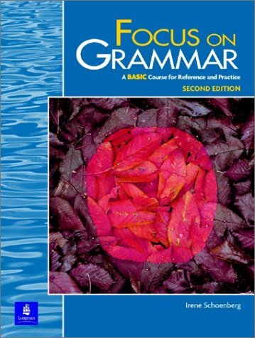 Stock image for Focus on Grammar, A BASIC Course for Reference and Practice, Second Edition for sale by Wonder Book