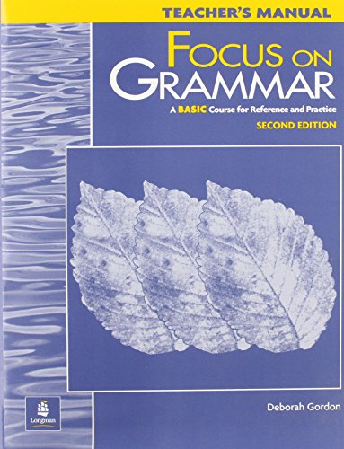 Imagen de archivo de Focus On Grammar: A Basic Course for Reference and Practice a la venta por More Than Words