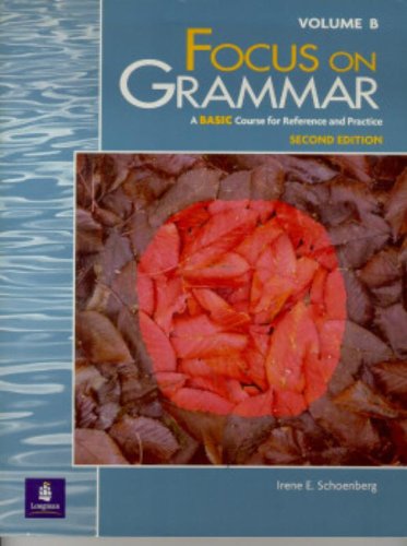 Stock image for Focus on Grammar - A Basic Course - Vol. B 2 Ed for sale by ThriftBooks-Atlanta