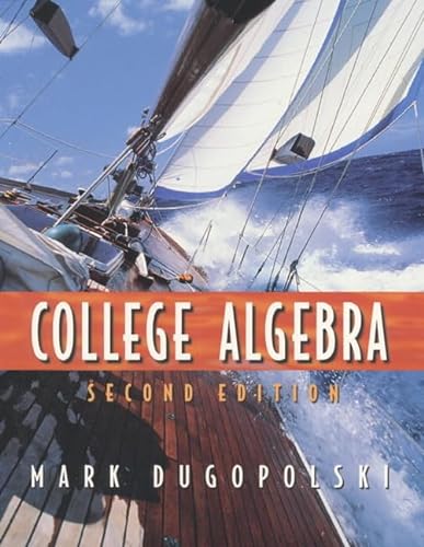 Beispielbild fr College Algebra (2nd Edition) zum Verkauf von Books From California