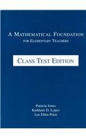 9780201347166: A Mathematical Foundation for Elementary Teachers