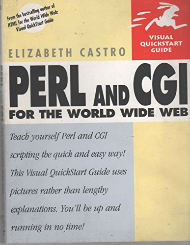 Beispielbild fr Perl and CGI for the World Wide Web (Visual QuickStart Guide) zum Verkauf von Wonder Book