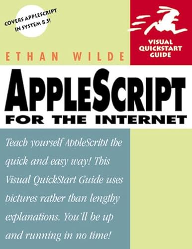 Beispielbild fr Applescript for the Internet (Visual QuickStart Guide) zum Verkauf von Wonder Book