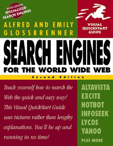Imagen de archivo de Search Engines for the World Wide Web (Visual QuickStart Guide) a la venta por Wonder Book