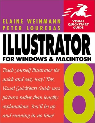 Beispielbild fr Illustrator 8 for Windows & Macintosh, Fifth Edition (Visual QuickStart Guide) zum Verkauf von More Than Words