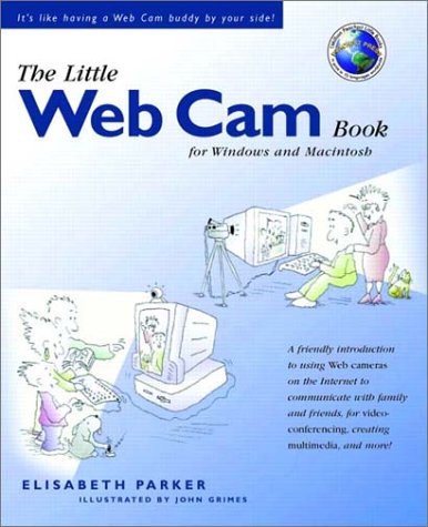 Beispielbild fr The Little Web Cam Book zum Verkauf von Better World Books