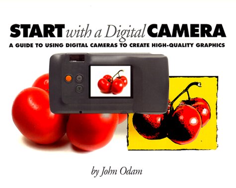 Stock image for Start with a Digital Camera for sale by Hastings of Coral Springs