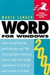 Word 2000 for Windows (Visual QuickStart Guide) (9780201354287) by Langer, Maria