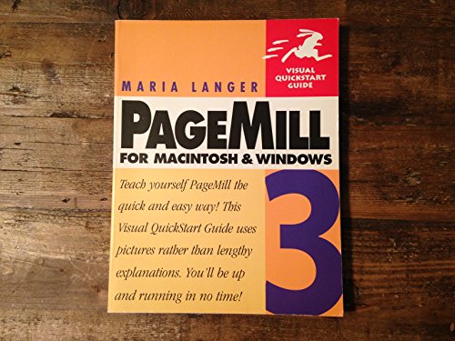 Stock image for PageMill 3 for Macintosh and Windows: Visual QuickStart Guide (Visual Quickstart Guide Series) for sale by WorldofBooks