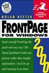 FrontPage 2000 for Windows (Visual QuickStart Guide) (9780201354577) by Hester, Nolan