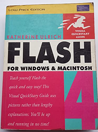 Beispielbild fr Flash 4 for Windows and Macintosh zum Verkauf von Better World Books